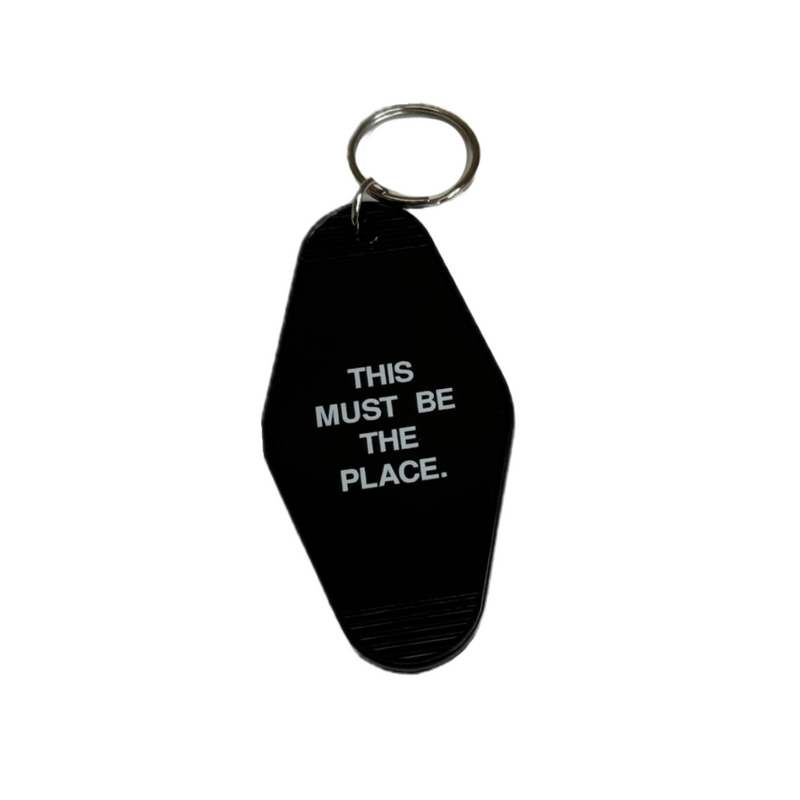 THIS MUST BE THE PLACE KEYCHAIN